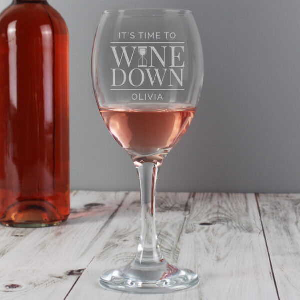 P0107E03.jpg Personalised 'It's Time to Wine Down' Wine Glass